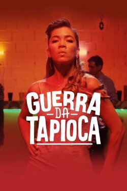 Guerra da Tapioca (2017)