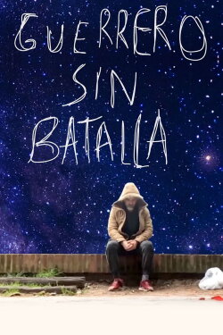 Guerrero sin batalla (2024) Guerrero sin batalla (2024)