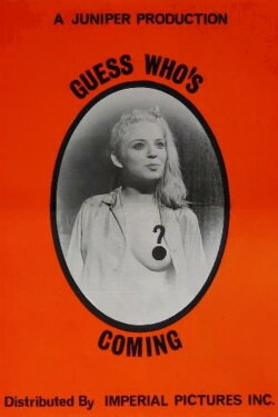 Guess Who's Coming? (1969) Guess Who's Coming? (1969)