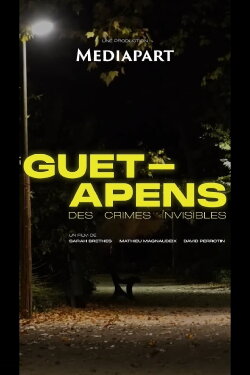 Guet-apens, des crimes invisibles (2023) Guet-apens, des crimes invisibles (2023)