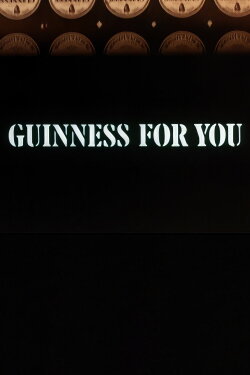 Guinness for You (1971) Guinness for You (1971)