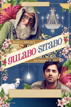 Gulabo Sitabo (2020) Gulabo Sitabo (2020)