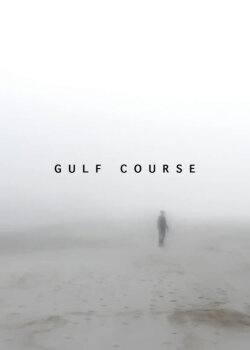 Gulf Course (2017)