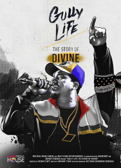 Gully Life: The Story of Divine (2019) Gully Life: The Story of Divine (2019)
