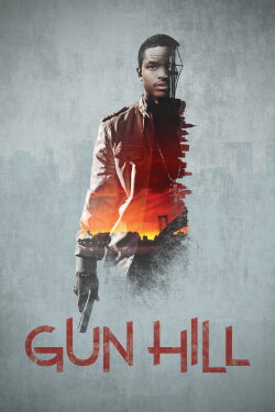 Gun Hill (2014) Gun Hill (2014)