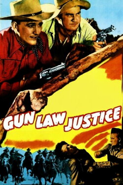 Gun Law Justice (1949) Gun Law Justice (1949)