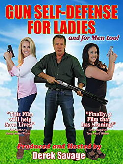 Gun Self-Defense for Ladies (2016) Gun Self-Defense for Ladies (2016)