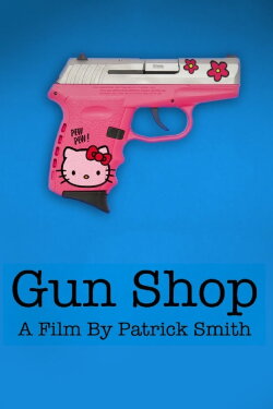 Gun Shop (2019) Gun Shop (2019)