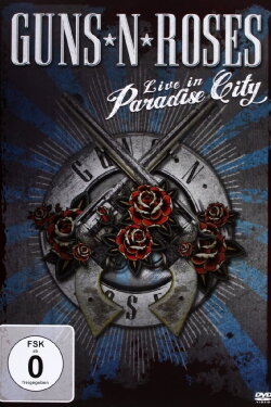 Guns N' Roses: Live in Paradise City (2012) Guns N' Roses: Live in Paradise City (2012)