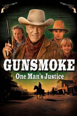 Gunsmoke: One Man's Justice (1994) Gunsmoke: One Man's Justice (1994)