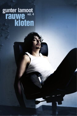 Gunter Lamoot: Rauwe kloten (2012)