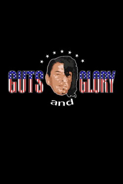 Guts and Glory (2002) Guts and Glory (2002)