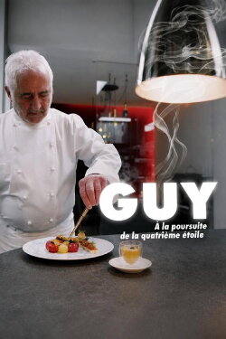 Guy, à la poursuite de la 4e étoile (2023) Guy, à la poursuite de la 4e étoile (2023)