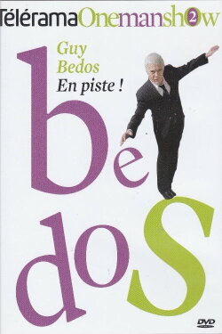Guy Bedos - En piste ! (2007) Guy Bedos - En piste ! (2007)
