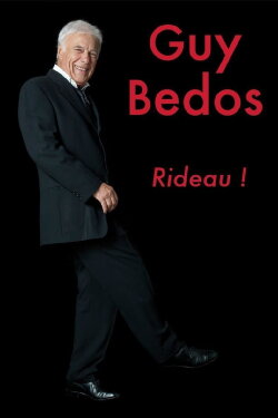 Guy Bedos - Rideau! (2012)