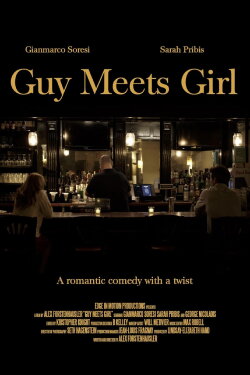 Guy Meets Girl (2025) Guy Meets Girl (2025)