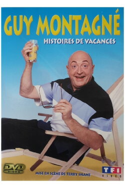 Guy Montagné : Histoires de vacances (2002) Guy Montagné : Histoires de vacances (2002)