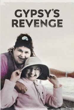 Gypsy's Revenge (2018) Gypsy's Revenge (2018)