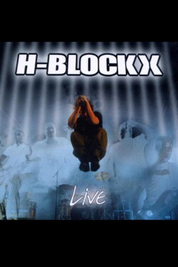 H-Blockx - Live (2002)
