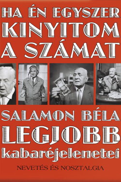 Ha én egyszer kinyitom a számat (1964) Ha én egyszer kinyitom a számat (1964)