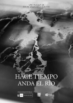 Hace tiempo anda el río (2023) Hace tiempo anda el río (2023)