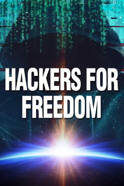 Hackers for Freedom (2019) Hackers for Freedom (2019)