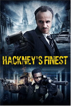 Hackney's Finest (2014) Hackney's Finest (2014)