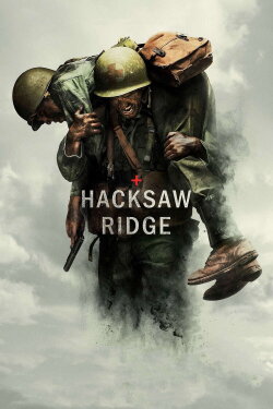 Hacksaw Ridge (2016) Hacksaw Ridge (2016)
