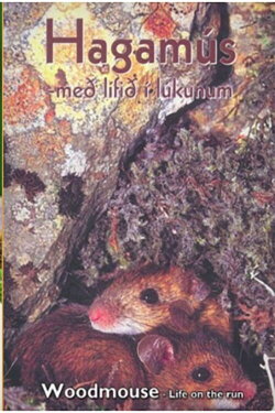 Hagamús - Með lífið í lúkunum (1997) Hagamús - Með lífið í lúkunum (1997)