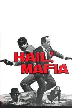 Hail! Mafia (1965) Hail! Mafia (1965)