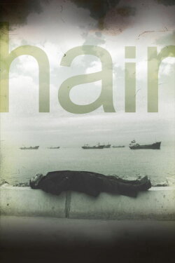 Hair (2010) Hair (2010)