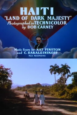 Haiti: 'Land of Dark Majesty' (1941) Haiti: 'Land of Dark Majesty' (1941)