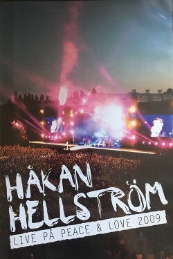 Håkan Hellström: Live at Peace & Love 2009 (2009) Håkan Hellström: Live at Peace & Love 2009 (2009)