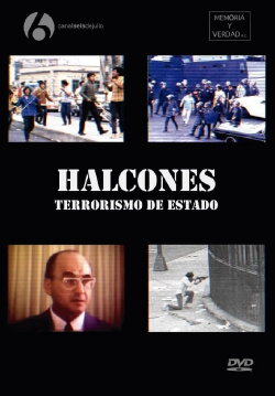 Halcones: State Terrorism (2006)