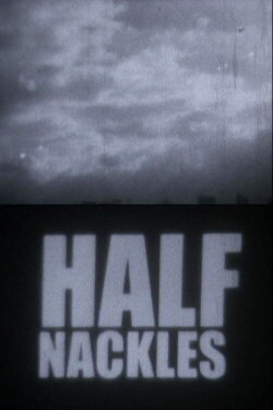 HALF NACKLES (2010) HALF NACKLES (2010)