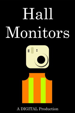 Hall Monitors (2019)
