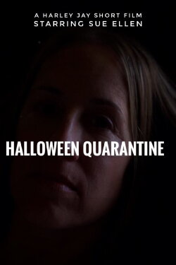Halloween Quarantine (2020)