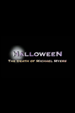 Halloween: The Death of Michael Myers (1996) Halloween: The Death of Michael Myers (1996)