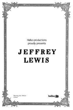 Hallso Productions Proudly Presents Jeffrey Lewis (2003)