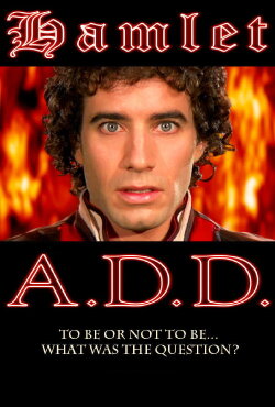 Hamlet A.D.D. (2014) Hamlet A.D.D. (2014)