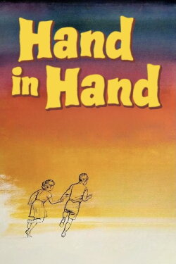 Hand in Hand (1961) Hand in Hand (1961)