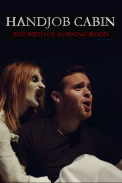 Handjob Cabin (2015) Handjob Cabin (2015)