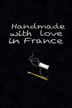 Handmade with Love in France (2014)