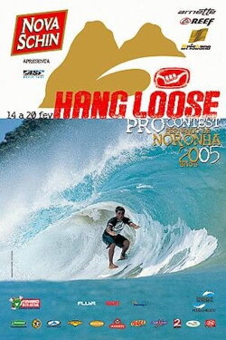 Hang Loose Pro Contest 2005 (2005) Hang Loose Pro Contest 2005 (2005)
