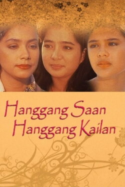 Hanggang Saan Hanggang Kailan (1993) Hanggang Saan Hanggang Kailan (1993)