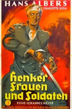 Hangmen, Women, and Soldiers (1935)