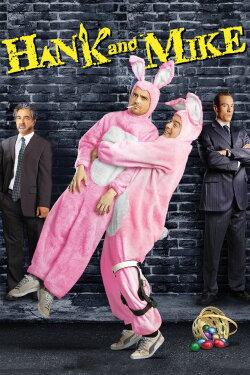 Hank and Mike (2008) Hank and Mike (2008)