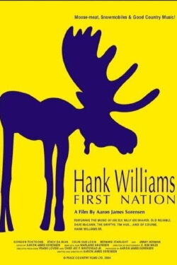 Hank Williams First Nation (2005) Hank Williams First Nation (2005)