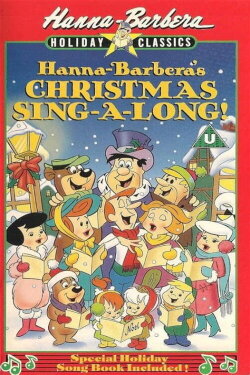 Hanna-Barbera's Christmas Sing-A-Long! (1989) Hanna-Barbera's Christmas Sing-A-Long! (1989)