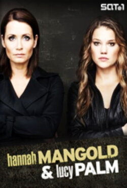 Hannah Mangold & Lucy Palm (2011) Hannah Mangold & Lucy Palm (2011)